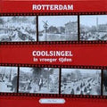 Rotterdam, Coolsingel In Vroeger Tijden - Troost P.