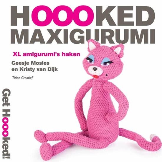 Hoooked Unlimited - Geesje Mosies, Daphne Honsbeek