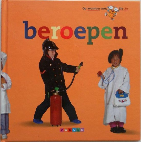 Op Avontuur met Zie - Zo: Beroepen - Anke Werker