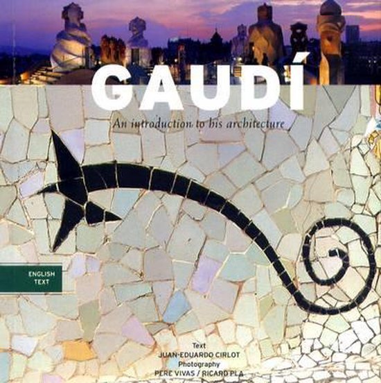 Gaudi - Juan - Eduardo Cirlot, Pere Vivas