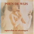 Aquarellen en tekeningen van - Poen de Wijs