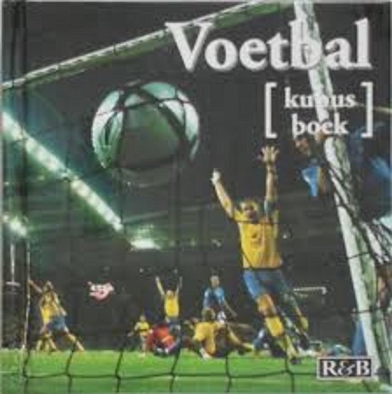 Voetbal (Kubusboek) - Yann Berger, Gilles Delmarre en Zarko Telebak.