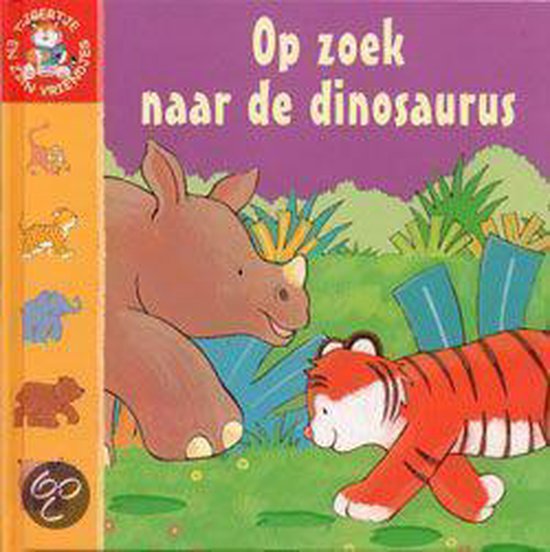 Op Zoek Naar De Dinosaurus - Julie Sykes