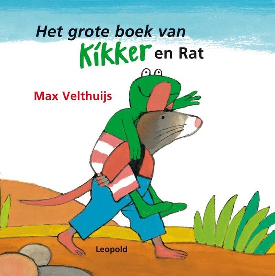 Het Grote Boek Van Kikker En Rat - Max Velthuijs