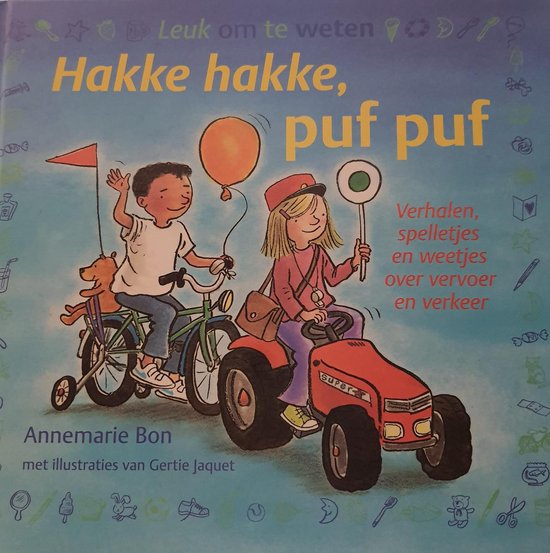 Hakke Hakke, Puf Puf - Annemarie Bon