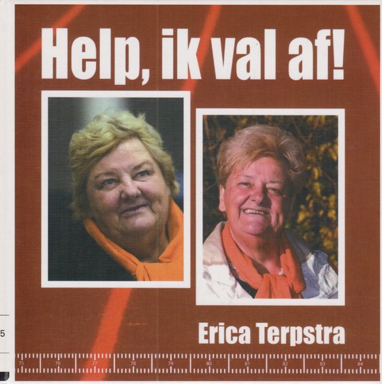 Help, Ik Val Af! - E.G. terpstra