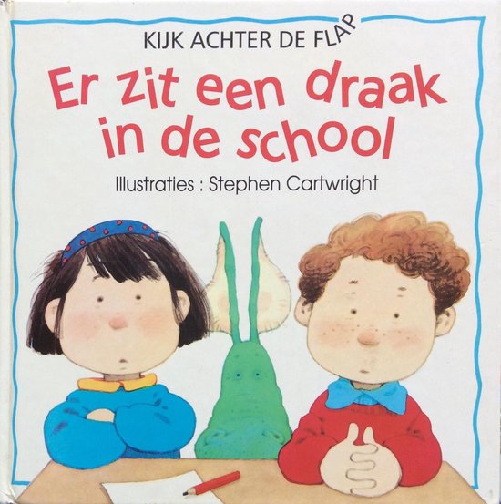 Er Zit Een Draak In De School - Tyler, Stephen Cartwright (illustraties)