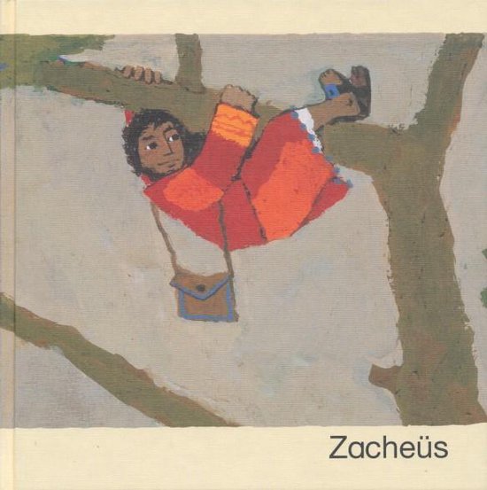 Wat de Bijbel ons vertelt - Zacheus - Kees de Kort