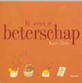 Ik wens je beterschap - Karel Claes