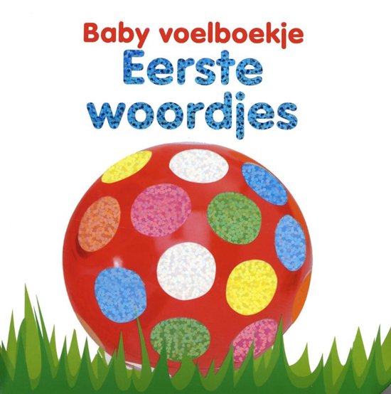 Baby's voelboekje Eerste woordjes - Dawn Sirett