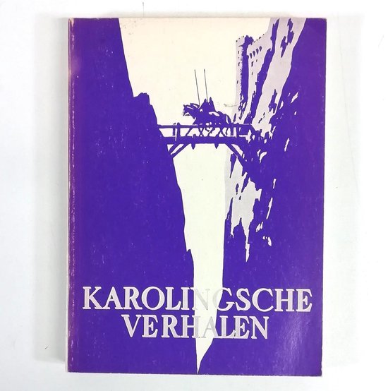 Karolingische verhalen - Alberdingk Thym