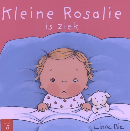 Kleine Rosalie is ziek - Linne Bie