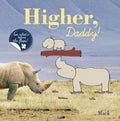 Higher, Daddy! - Mack