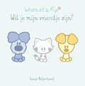 Woezel & Pip - Wil je mijn vriendje zijn? - Guusje Nederhorst