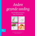Andere gezonde voeding - Harriet Verkoelen, H. Verkoelen