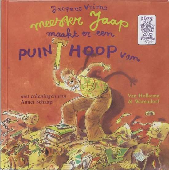 Meester Jaap Maakt Er Een Puinhoop Van - Jacques Vriens, J. Vriens