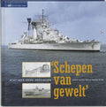 Schepen Van Gewelt - A. van der Peet, A. de Wit