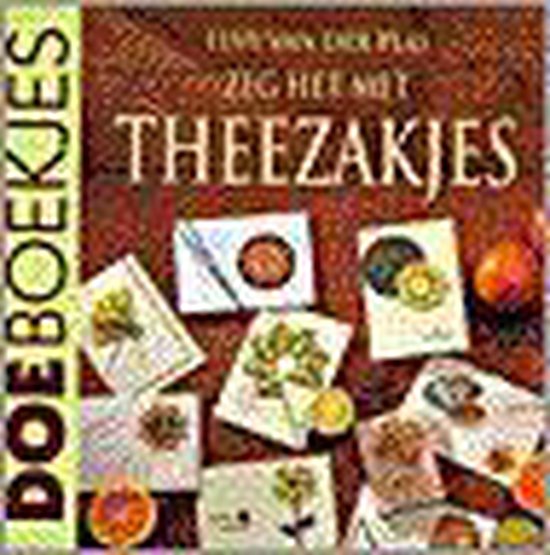 Zeg Het Met Theezakjes - T. van der Plas