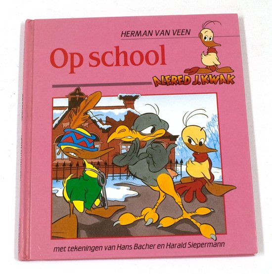 Op School - Alfred J. Kwak - Herman van Veen, Hans Bacher