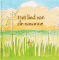 Lied van de Savanne + CD - D. Van Meel