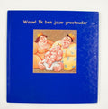 Wauw Ik Ben Jouw Grootouder - Ladru N.