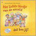 Het Liefste Kindje Van De Wereld Dat Ben Jij - Marianne Busser, Ron Schroder
