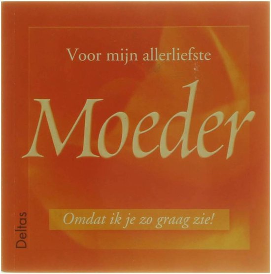 Voor Mijn Allerliefste Moeder - Collectief