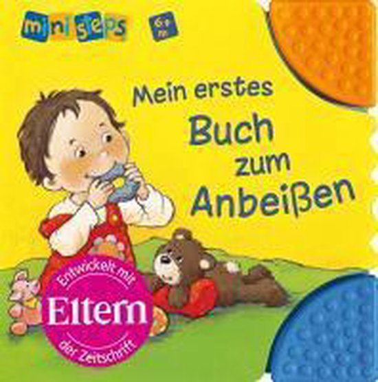Mein erstes Buch zum Anbeißen - Regina Schwarz, Katja Senner