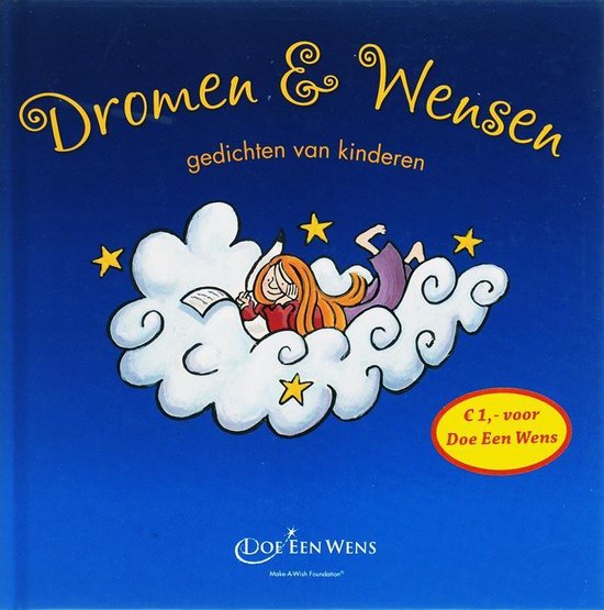 Dromen En Wensen - Doe Een Wens Stichting