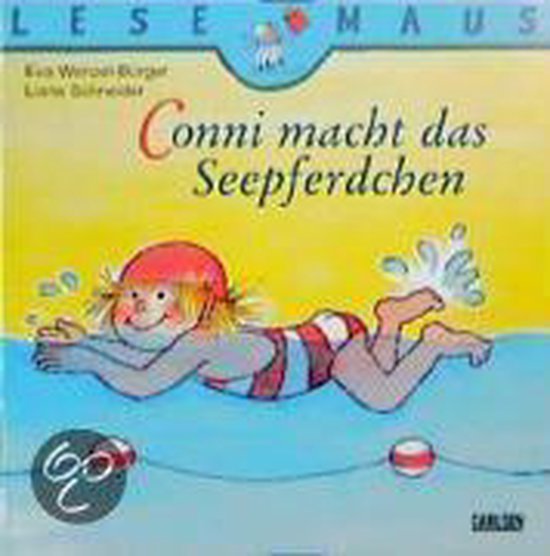 Conni macht das Seepferdchen - Liane Schneider, Wenzel - Bürger, Eva
