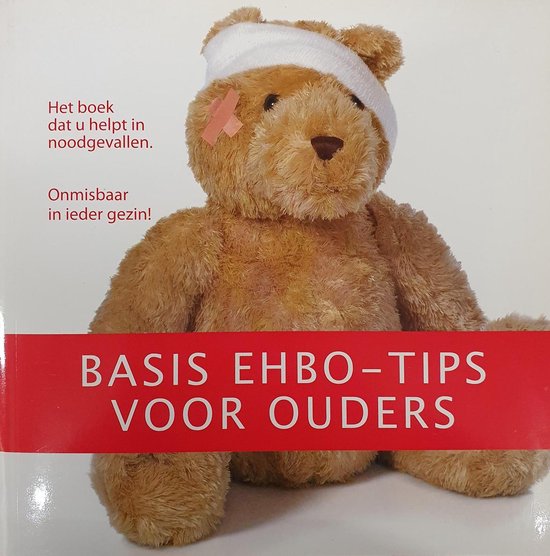 Basis EHBO - tips voor ouders - Kate Cronan & Neil Izenberg