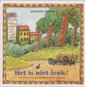 Het is niet leuk - Martine F. Delfos