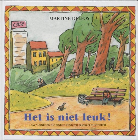 Het is niet leuk - Martine F. Delfos
