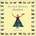 Het Zuid - Afrikaans Kookboek - L. Eldridge, Marjan van Nus