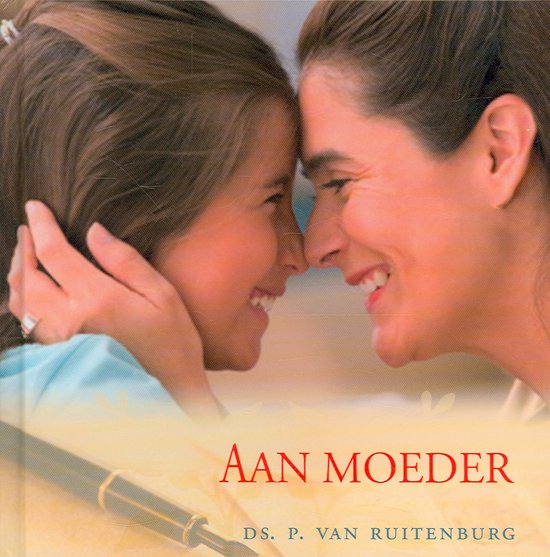 Aan moeder - Ruitenburg, ds. P. van