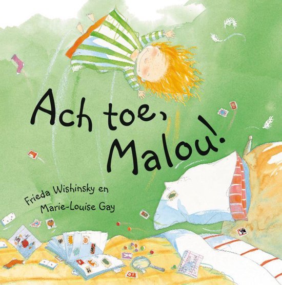 Ach Toe, Malou - Frieda Wishinsky