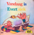 Vandaag is Evert ziek - Andreas Rockner