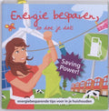 Energie Besparen, Zo Doe Je Dat ! - Tekenteam