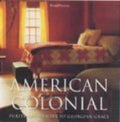 American Colonial - Wendell Garrett, David Larkin