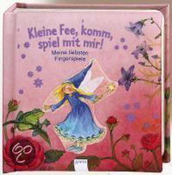 Kleine Fee, komm, spiel mit mir! - Sandra Grimm