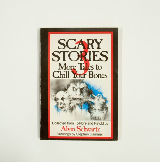 Scary stories more tales to chill your bones - Alwin Schwartz