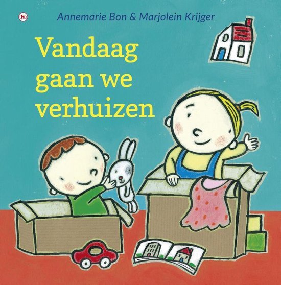 Vandaag gaan we verhuizen - Annemarie Bon