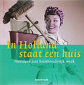 In Holland staat een huis - I. Van Vlis