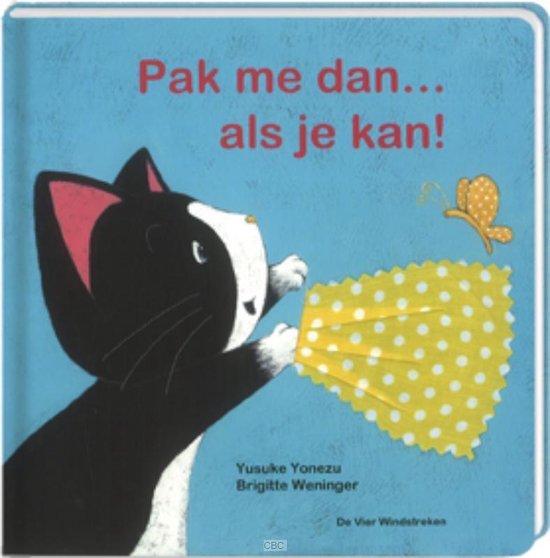 Pak Me Dan Als Je Kan!, Voelboek - Brigitte Weninger