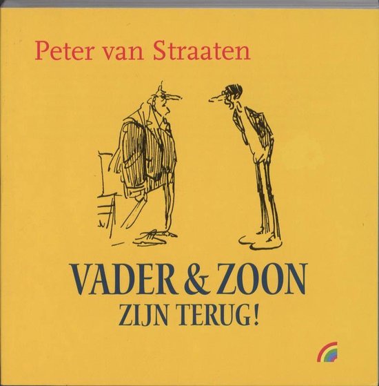Rainbow pocketboeken 964 - Vader & Zoon zijn terug - Peter van Straaten
