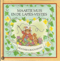 Muizenland. maartje muis en de lapjesvestjes - Heather Buchanan