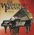 De wedstrijd pianist - Henk Suer