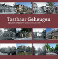 Leidse historische reeks 22 - Tastbaar geheugen - Esther Starkenburg, Rudi Maanen