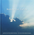 Bundeltje liefde - Andreas Dekkers - Scheutjens, Rineke Robben - Wardenaar
