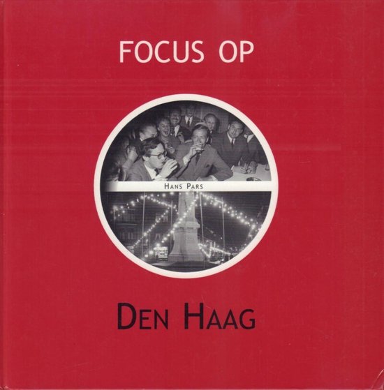 Focus op Den Haag - H. Pars